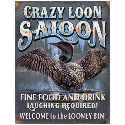Crazy Loon Saloon Tin Sign