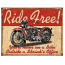 Ride Free Tin Sign