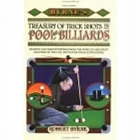 Byrne's Treasury of Trick Shots in Pool and Billiards