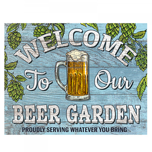 Welcome To The Beer Garden Tin Sign