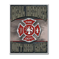 Real Heros "Fire" Tin Sign
