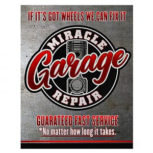 Miracle Garage Tin Sign